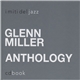 Glenn Miller - Anthology