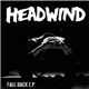 Headwind - Fall Back EP