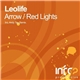 Leolife - Arrow / Red Lights