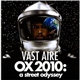 Vast Aire - OX 2010: A Street Odyssey